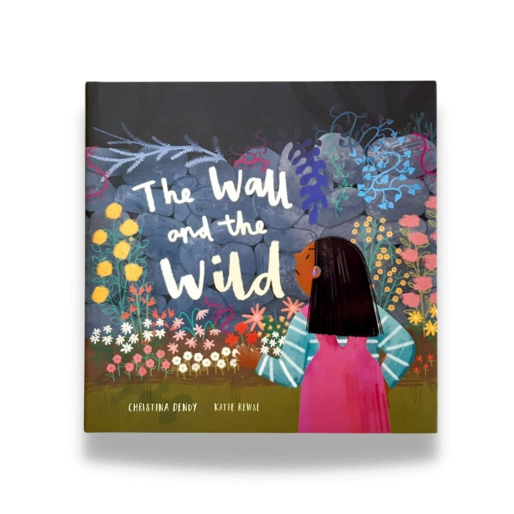 Lantana Publishing Print Books The Wall and the Wild